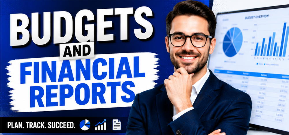 Budgets And Financial Reports
